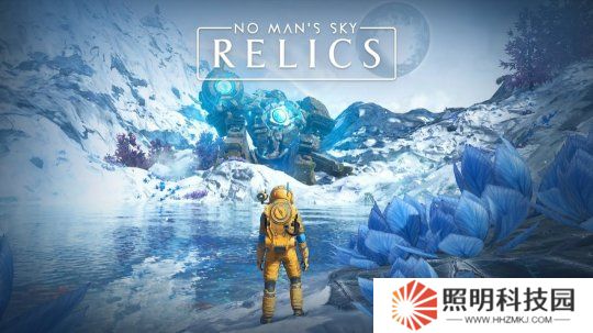 《無人深空》更新“遺跡（RELICS）”預(yù)告公布 已正式上線